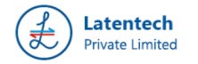 Latentech: Leverages Latest Manufacturing Technologies