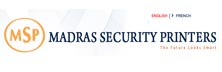 Madras Security Printers: Providing Real Time Solutions For Government And Public Sector