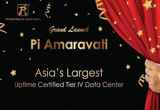 Pi DATACENTERS launches Asia's Largest Uptime Institute TIER IV Certified Data Center - 'Pi Amaravati'