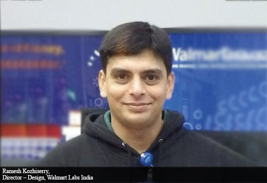 Ramesh Kozhiserry, Director – Design, Walmart Labs India